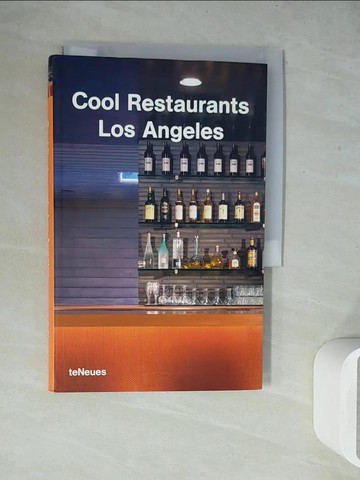 【書寶二手書T6／設計_WEY】Cool Restaurants Los Angeles_Mahle, Karin (EDT)