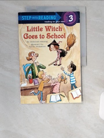 【書寶二手書T5／原文小說_UB4】Little Witch Goes to School_Hautzig, Deborah