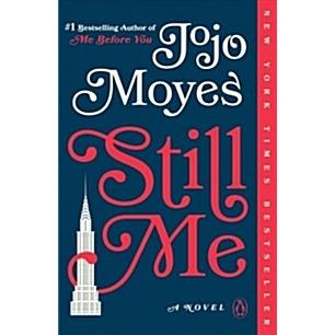 Still Me (Paperback  Reprint)