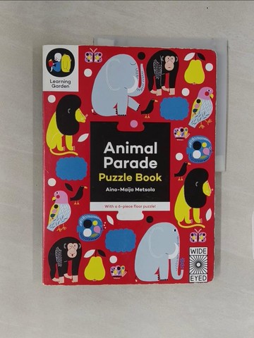 【書寶二手書T1／少年童書_ULV】Animal Parade: Puzzle Book - With a 6-Piece Floor Puzzle!_Metsola, Aino-maija (ILT)/ Cotton, Katie