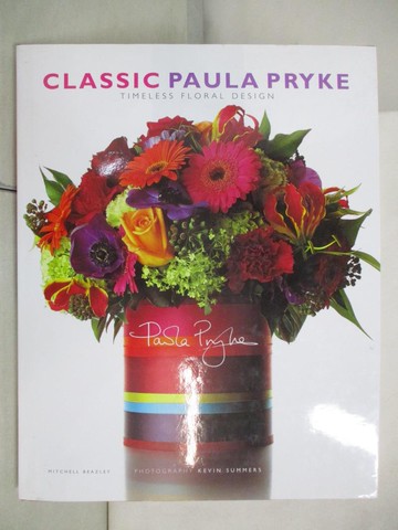 【書寶二手書T5／美工_EJ2】Classic Paula Pryke_Paula Pryke, Kevin Summers
