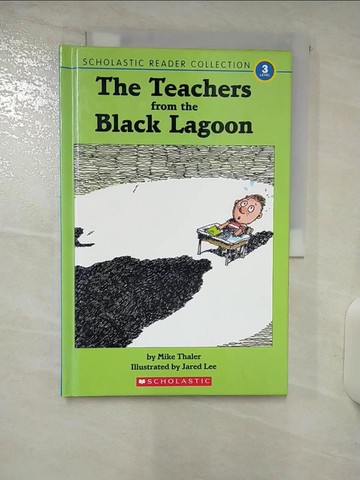 【書寶二手書T7／原文小說_QHO】The Teacher from the Black Lagoon and other Stories: The Teacher From the Black Lagoon / The Gym Teacher From the Black Lagoon /_Thaler, Mike/ Lee, Jared D. (ILT)