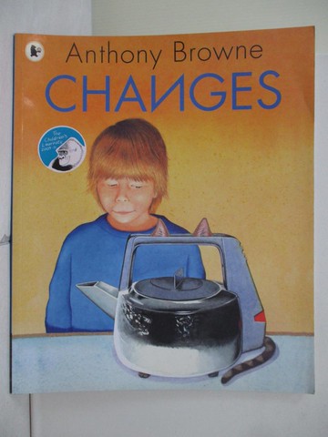 【書寶二手書T1／少年童書_ZN2】Changes_Anthony Browne