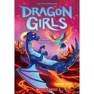 Dragon Girls 17: Ash the Blaze Dragon / Maddy Mara / Scholastic 出版社旗艦店