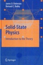 Solid State Physics Introduction to the Theory (1版) J.D.PATTERSON 2007 Springer