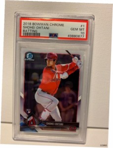 トレーディングカード 2018 Bowman Chrome Shohei Ohtani PSA 10