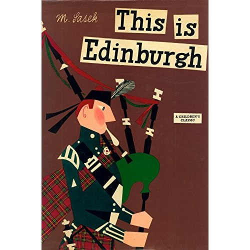 This Is Edinburgh: A Children's Classic (This is .)