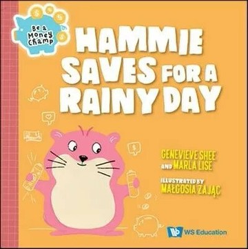 Hammie Saves for a Rainy Day (1版) Shee, Genevieve Shu Hua,Lise, Marla 2025 WS EDUCATION CHILDREN