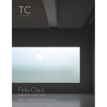 TC CUADERNOS 116-117 Felix Claus -9788494223365 絕版英文西班牙文設計書 [建築人設計人的店-上博圖書]