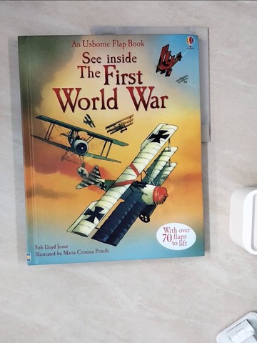 【書寶二手書T8／兒童文學_ZZH】See Inside First World War_Rob Lloyd Jones,Maria Cristina Pritelli (ILT)