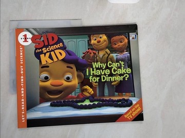 【書寶二手書T3／少年童書_ZI9】Why Can’t I Have Cake for Dinner?_Huelin, Jodi (ADP)