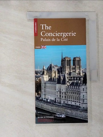 【書寶二手書T8／旅遊_R7M】LA CONCIERGERIE - PALAIS DE LA CITE_MAZEAU / PARSEVAL