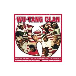 Wu-Tang Clan Disciples Of The Chambers Chapter