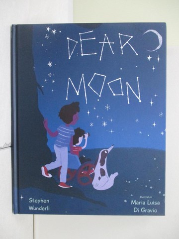 【書寶二手書T6／少年童書_SCX】Dear Moon_Di Gravio, Maria Luisa