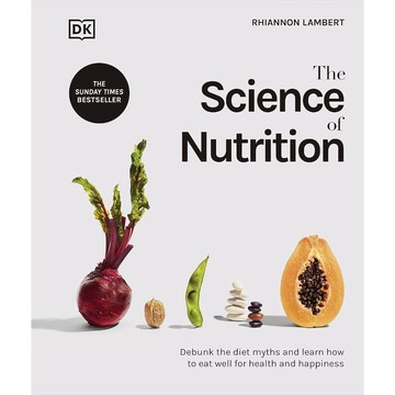 現貨The Science of Nutrition: Debunk the Diet Myths and Learn How to Eat Responsibly for Health and Happiness 營養科學：揭穿飲食迷思