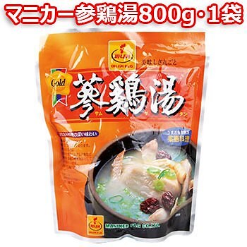 マニカー 参鶏湯 800g 1袋 サンゲタン 韓国 食品 食材 料理 惣菜 薬膳 レトルト おつまみ 保存食 非常食 防災食