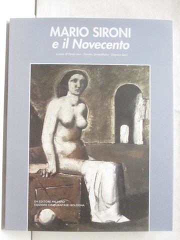 【書寶二手書T8／收藏_UG1】MARIO SIRONI e il Novecento_2014年