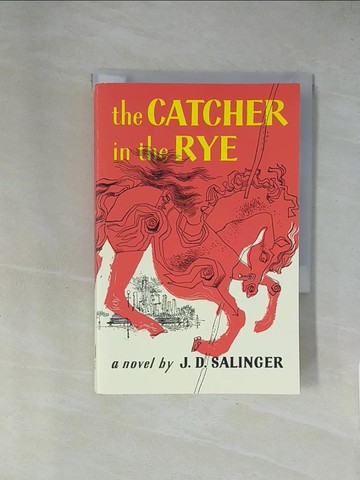 【書寶二手書T1／原文小說_X7I】The Catcher in the Rye_SALINGER, J. D.