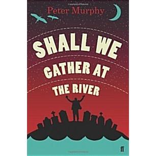 Shall We Gather at the River (Paperback)