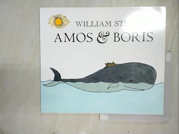 【書寶二手書T2／少年童書_UJ9】Amos & Boris_Steig, William