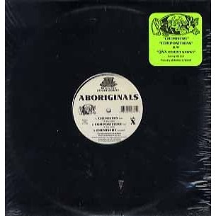 ABORIGINALS CHEMISTRY 12" US 1997年リリース