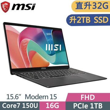 MSI Modern 15 F1MXG-1041TW 黑(Core7 150U/16G+16G/2TB SSD/15.6/W11P)特仕