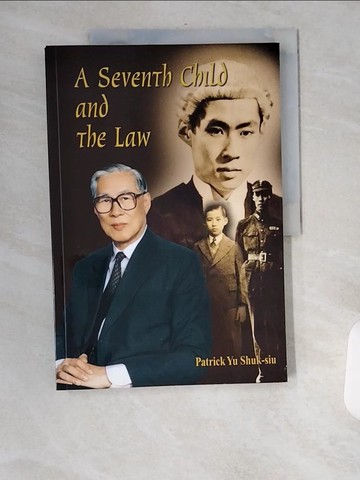 【書寶二手書T3／法律_UAY】A Seventh Child and the Law: Social Support and Integration_Yu, Patrick Shuk