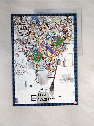 【書寶二手書T5／少年童書_UEN】The eraser_Story by I Wei Lin; Illustrator by Kiwi Chen