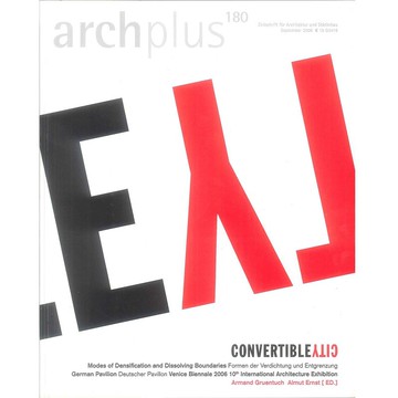 Convertible City: archplus 180 -9783931435097 絕版英文設計書 [建築人設計人的店-上博圖書]