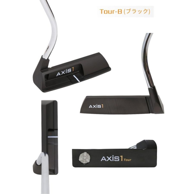 Axis1 アクシスワン ツアー パター TOUR-S TOUR-B ジャスティン・ローズ 使用パターブランド 【日本正規品】【Justin  Rose】【ブレード型】【AXIS1】 | LINEショッピング