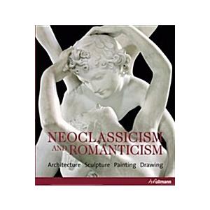 Neoclassicism and Romanticism (Paperback)