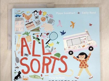 【書寶二手書T9／少年童書_QDA】All Sorts_Rand, Emily
