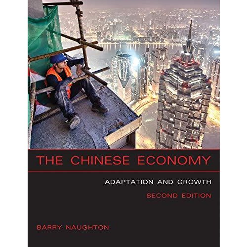 The Chinese Economy (MIT Press): Adaptation and Growth (The MIT Press)