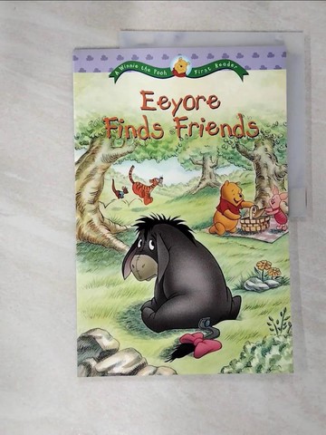 【書寶二手書T2／兒童文學_TZU】Eeyore Finds Friends_米恩