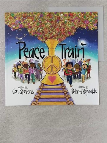 【書寶二手書T1／少年童書_ZBG】Peace Train_Cat Stevens