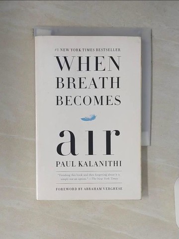【書寶二手書T3／傳記_V1X】When Breath Becomes Air_Paul Kalanithi