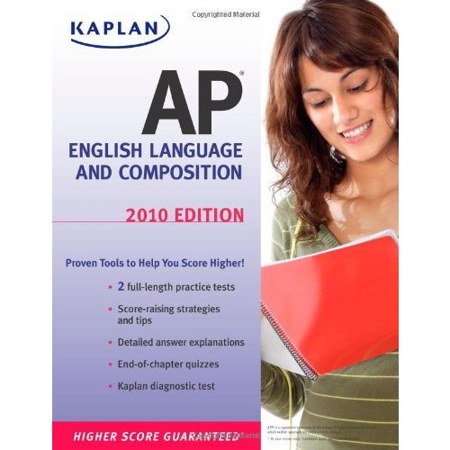 Kaplan AP English Language and Composition 2010