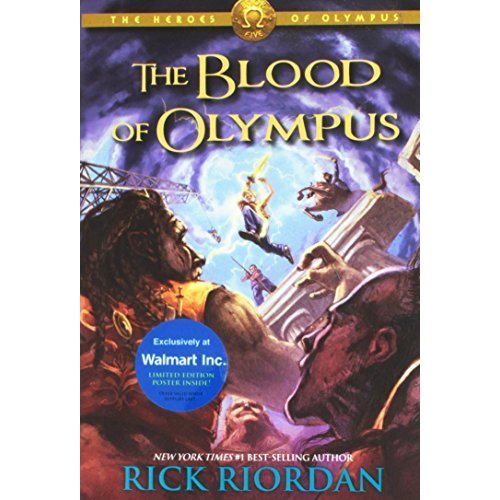 Heroes of Olympus  The  Book Five The Blood of Olympus (The Heroes of Olympus (5))