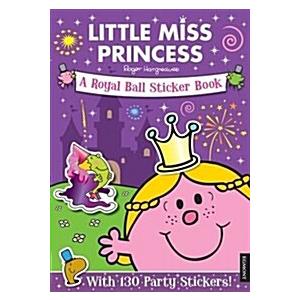 Little Miss Princess A Royal Ball Sticker Book (Paperback)