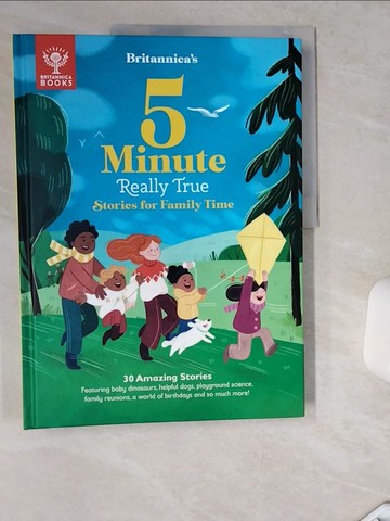 【書寶二手書T3／少年童書_TRJ】Britannica'S 5-Minute Really True Stories For Family Time_Britannica Group