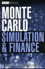 MONTE CARLO SIMULATION & FINANCE  MCLEISH 2005 John Wiley