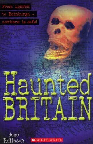 Scholastic ELT Readers Level 1: Haunted Britain with CD  Rollason 2006 Scholastic
