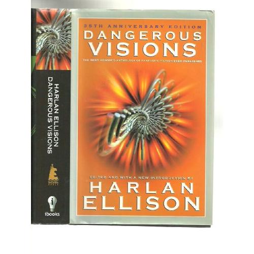 Dangerous Visions: 33 Original Stories