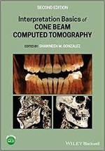 Interpretation Basics of Cone Beam Computed Tomography (2版) Gonzalez 2020 John Wiley