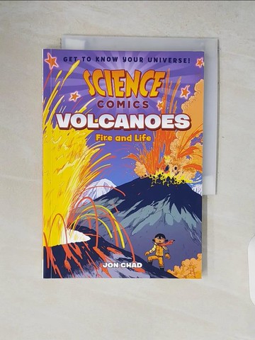 【書寶二手書T8／兒童文學_V18】Science Comics: Volcanoes: Fire and Life_Chad, Jon