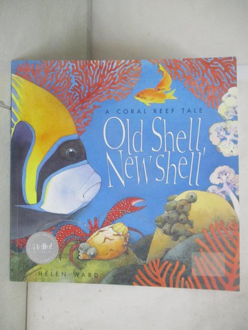 【書寶二手書T9／少年童書_EPU】Old Shell, New Shell_Ward, Helen
