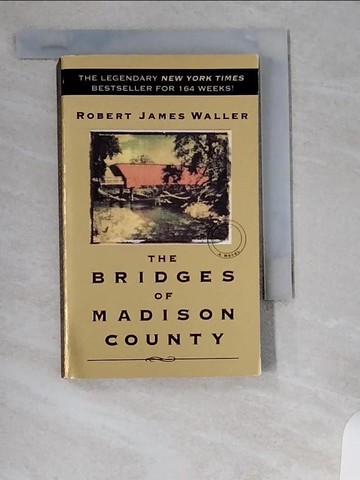 【書寶二手書T1／原文小說_U1V】The Bridges of Madison County_Waller, Robert James