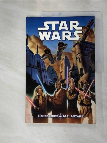 【書寶二手書T3／原文小說_JXR】Star Wars: Emissaries to Malastare_Truman, Timothy/ Lyle, Tom (ILT)/ Duursema, Jan (ILT)/ Nadeau, John (ILT)/ Jones