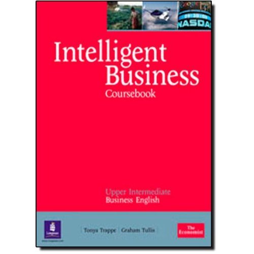 INTELLIGENT BUSINESS UPPER-INTERMEDIATE: COURCE BOOK