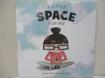 【書寶二手書T2／少年童書_UEF】A Little Space for Me_Olson, Jennifer Gray